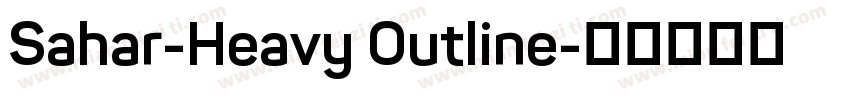 Sahar-Heavy Outline字体转换
